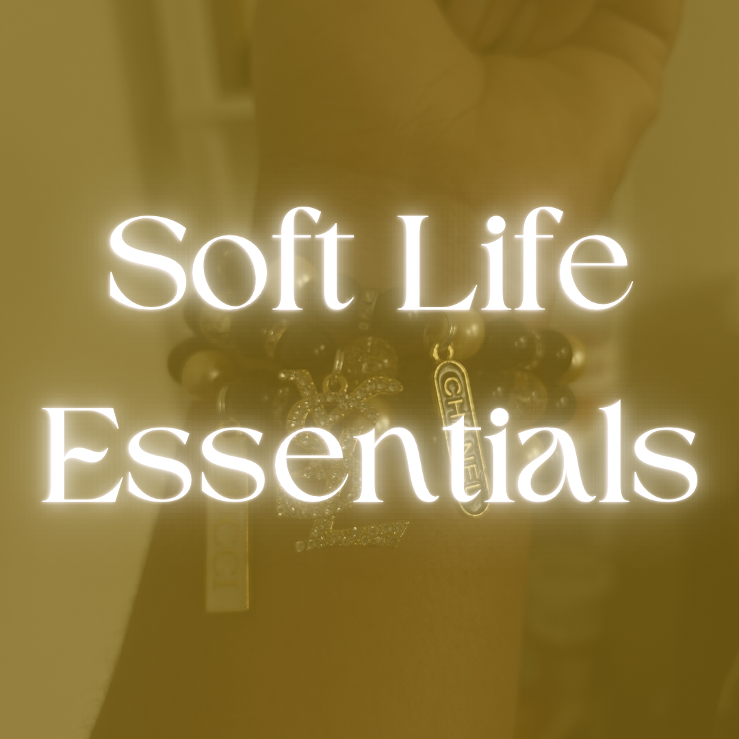 Soft Life Essentials